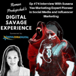 poster of Marketing & influencer Campaign podcast with Susana Yee