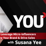 Poster image for Susana Yee's presentation about microinfluencer marketing for YouX